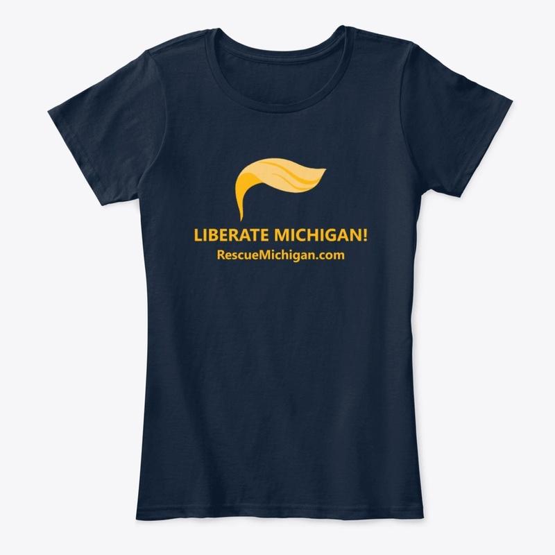 Liberate Michigan -Rescue Michigan Tee